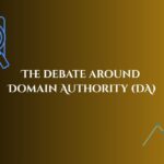The debate around Domain Authority (DA)