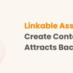 5 Content Types That Naturally Attract Backlinks in 2026