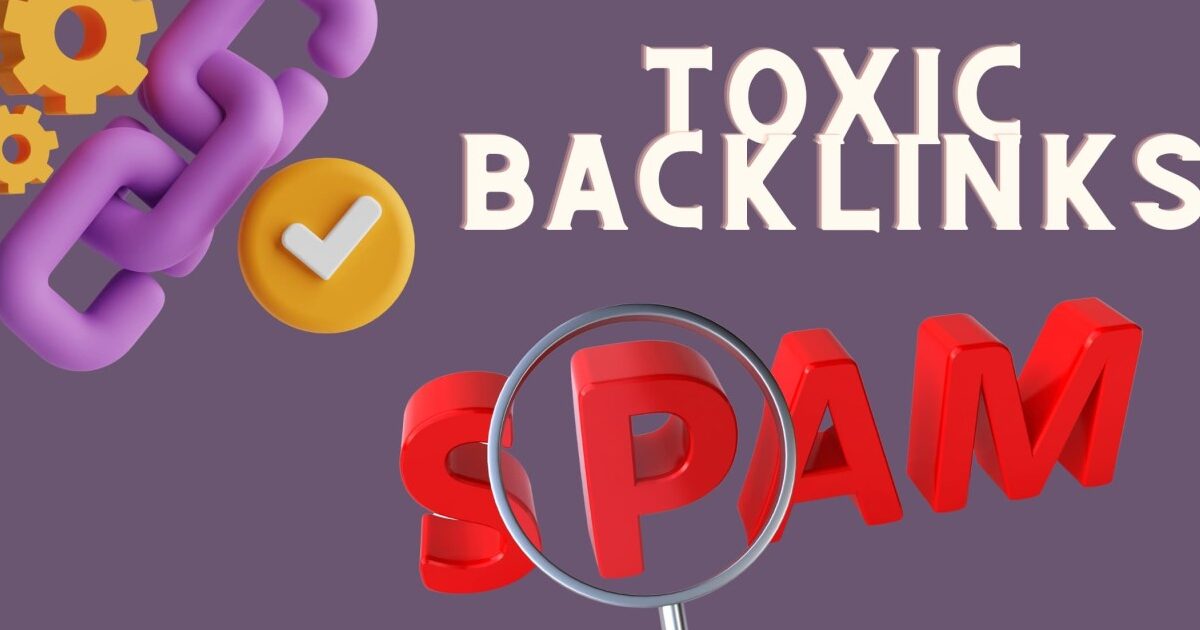 Safely Disavow Toxic Backlinks Without Dropping Rankings