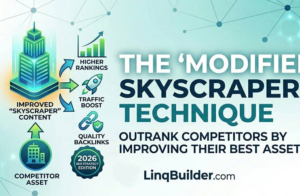 Modified Skyscraper Technique: 2026 Strategy to Outrank Competitors